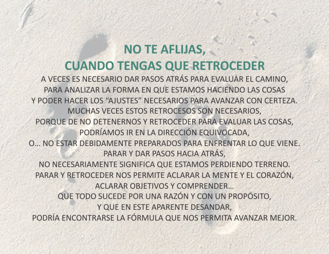 No te aflijas, cuando tengas que retroceder Septiembre 19 de 2011